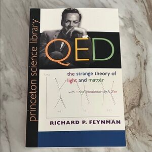 QED The Strange Theory of Light and Matter by Richard P. Feyman EXC